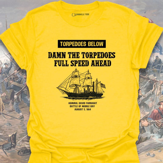 Damn The Torpedoes - Farragut T-shirt