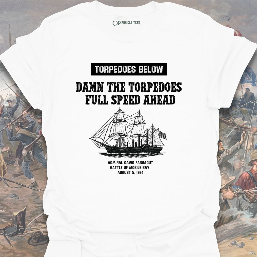 Damn The Torpedoes - Farragut T-shirt