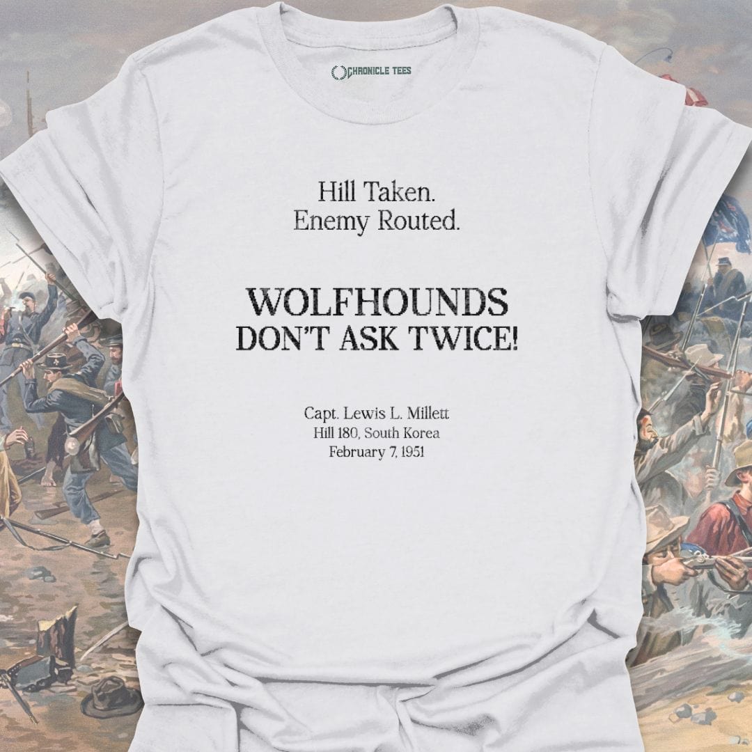 Wolfhounds! Capt. Lewis Millett - 1951 T-shirt