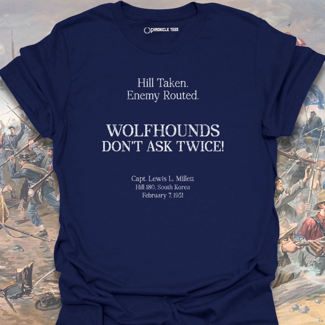 Wolfhounds! Capt. Lewis Millett - 1951 T-shirt