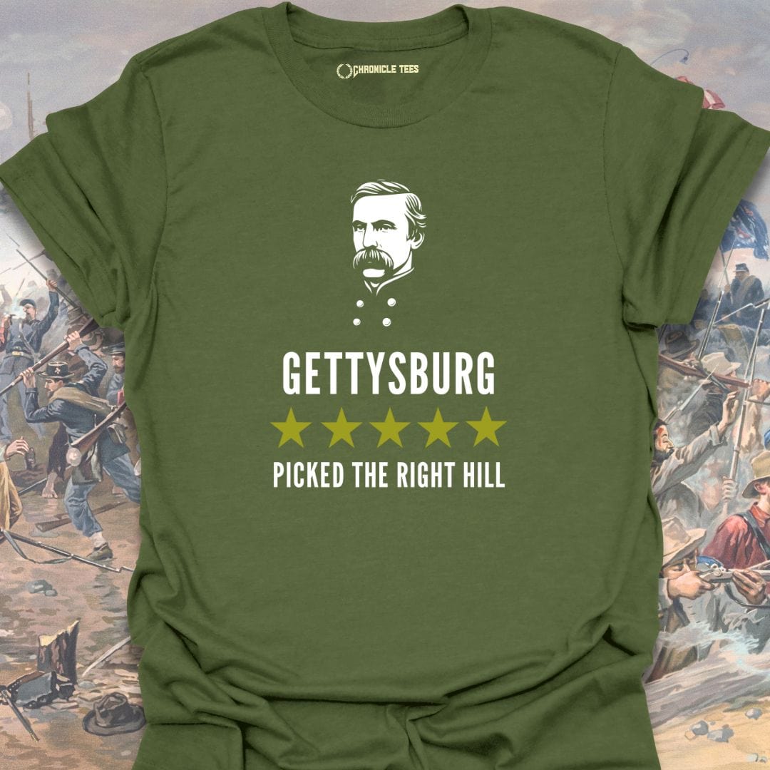 Gettysburg -  Picked The Right Hill - Joshua Chamberlain T-shirt