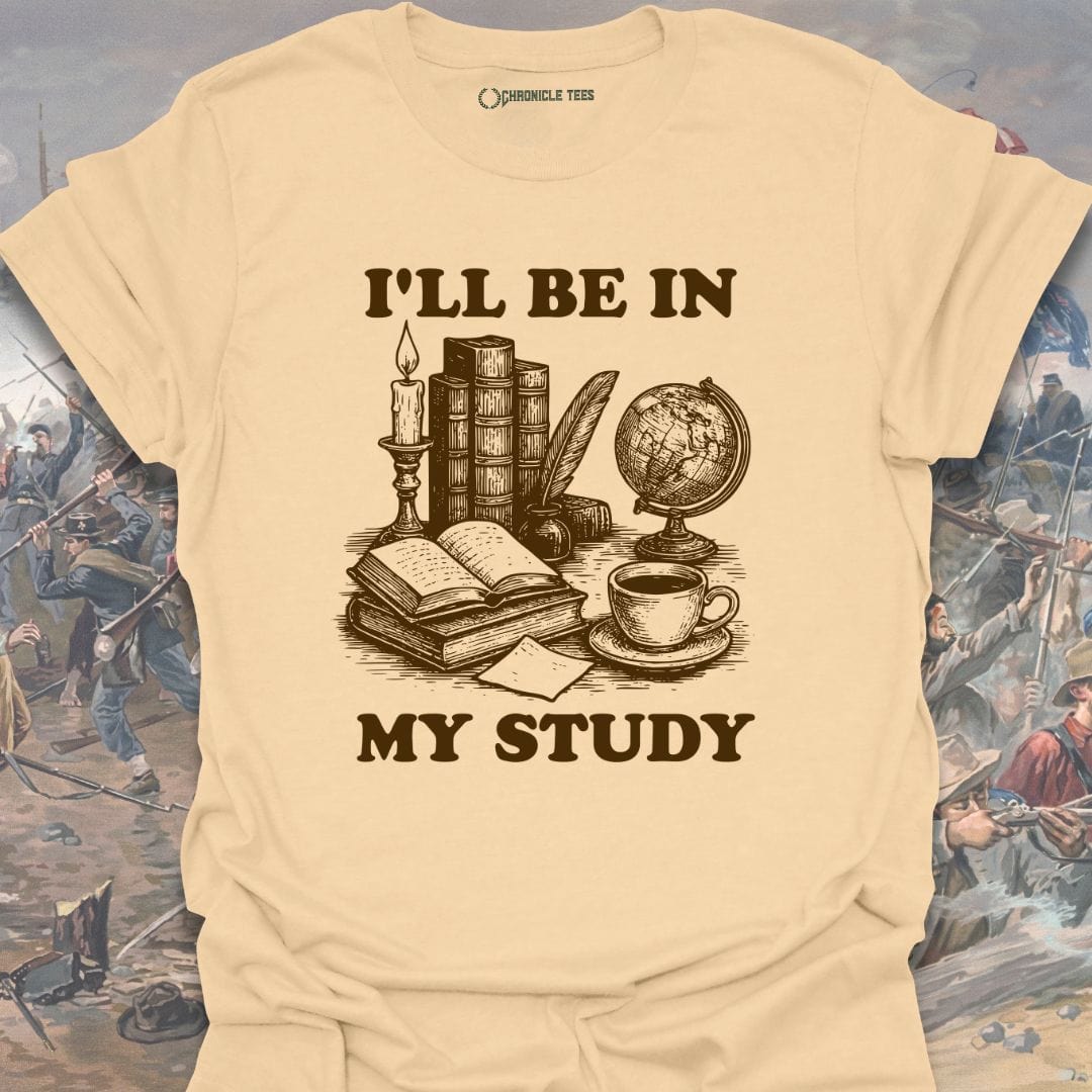 I'll Be In My Study T-shirt