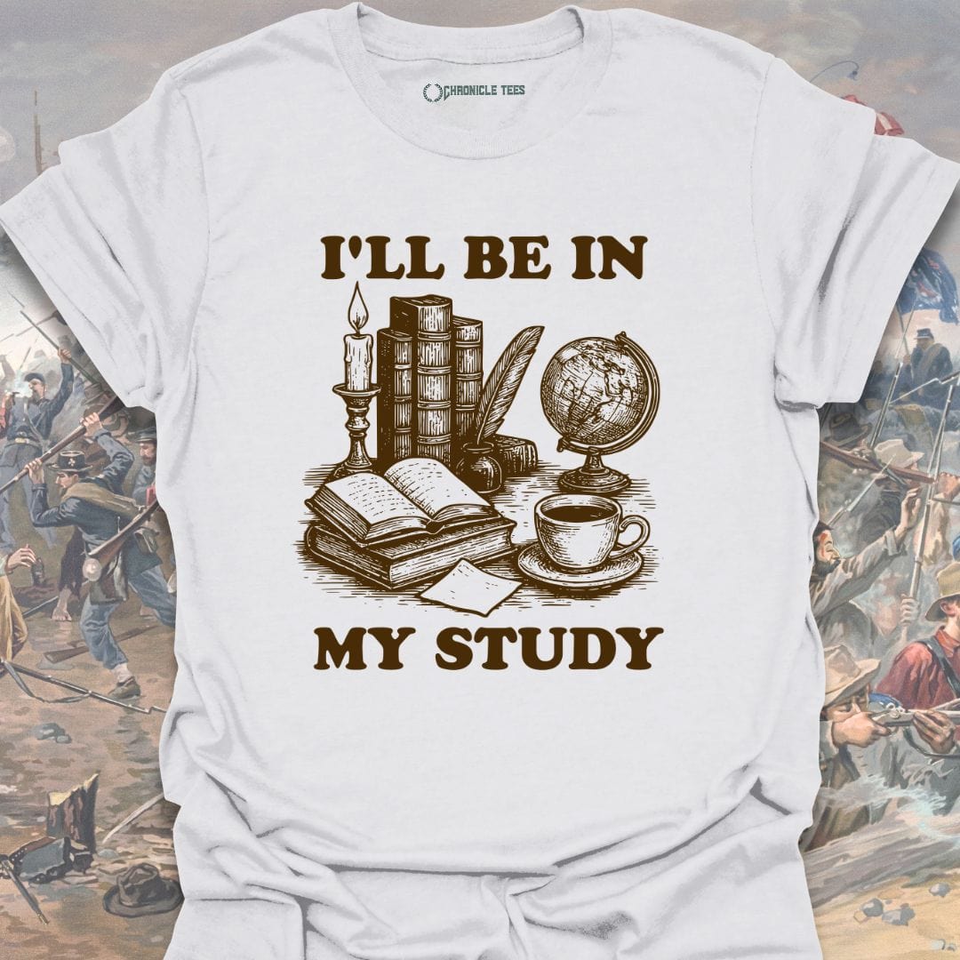 I'll Be In My Study T-shirt