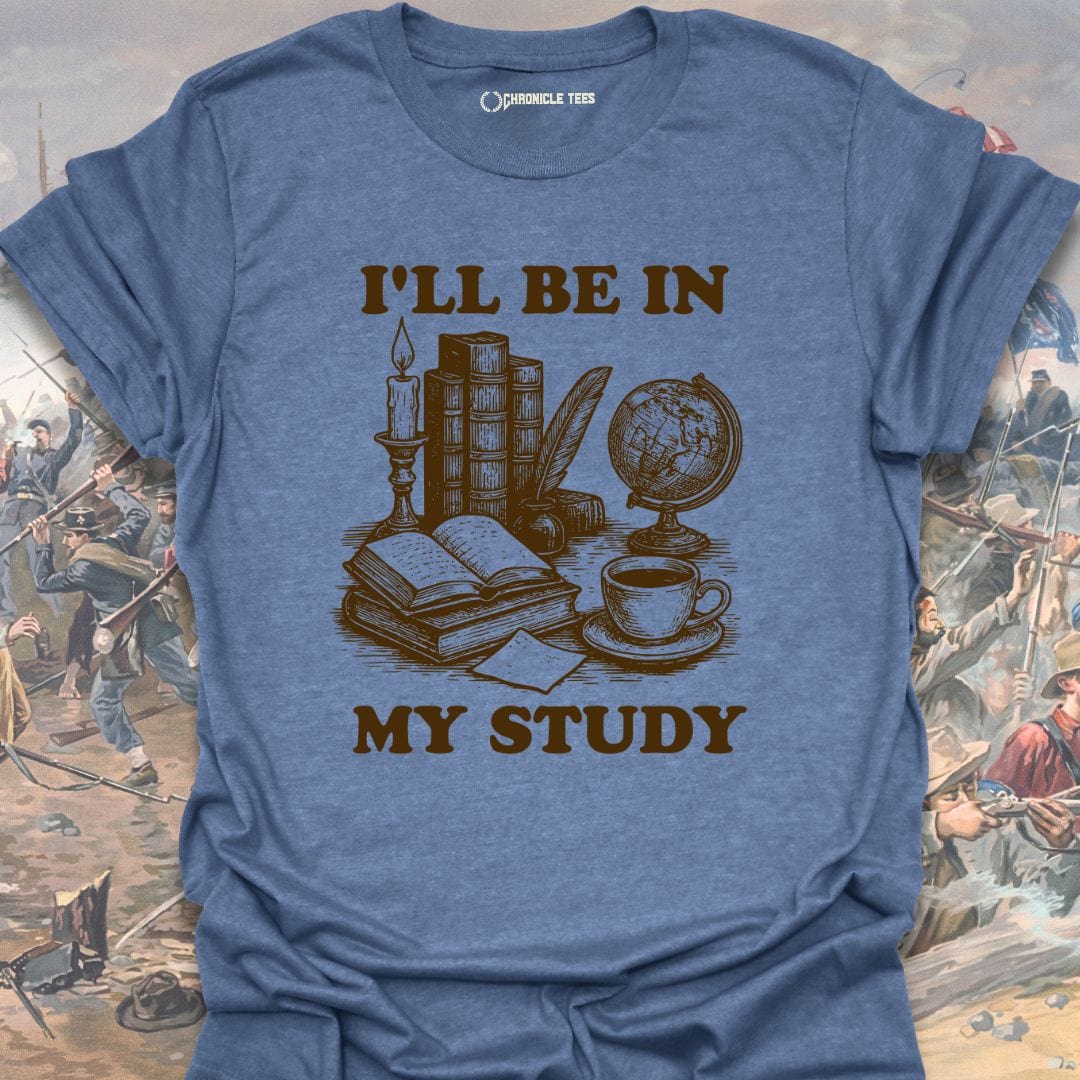 I'll Be In My Study T-shirt