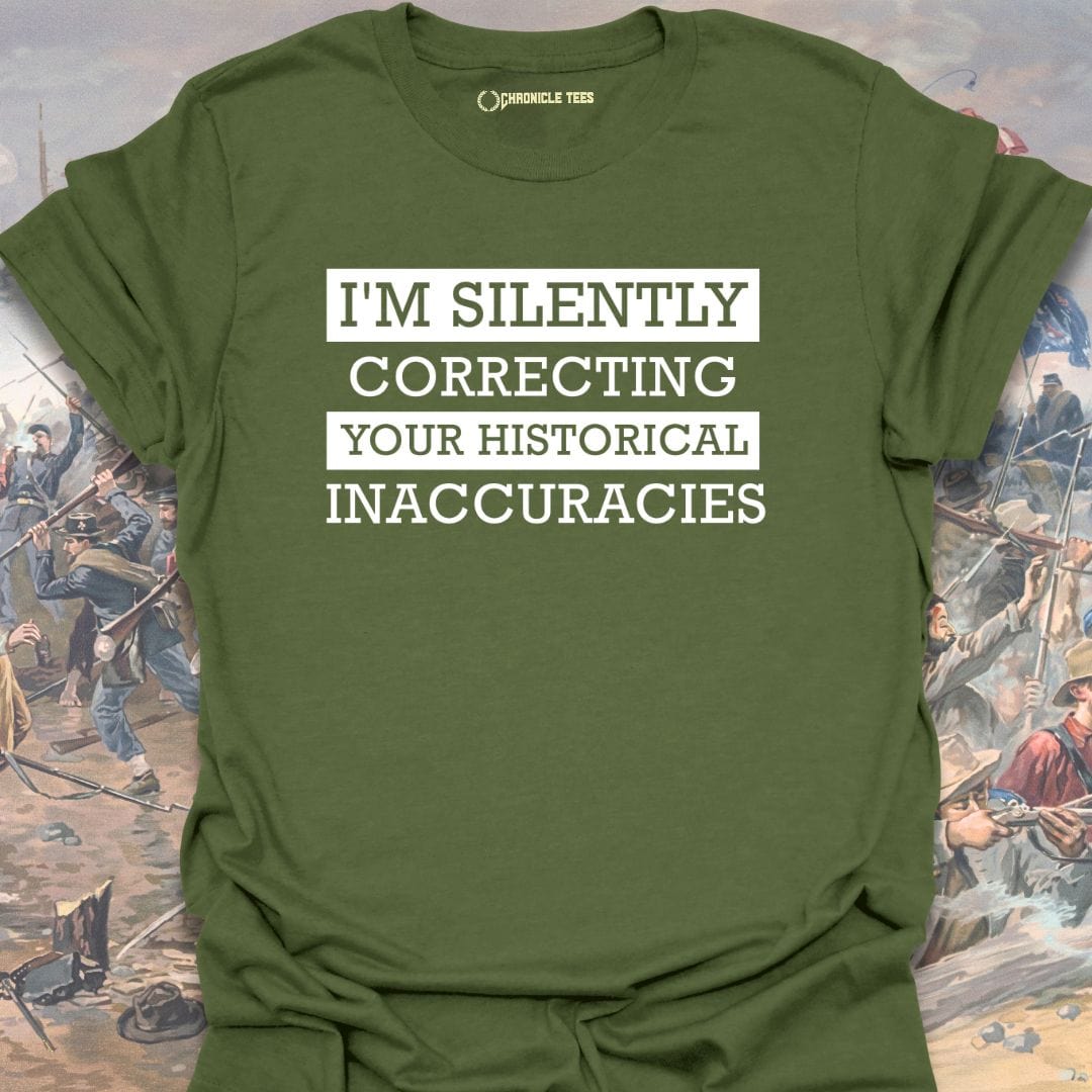 I'm Silently Correcting... T-shirt