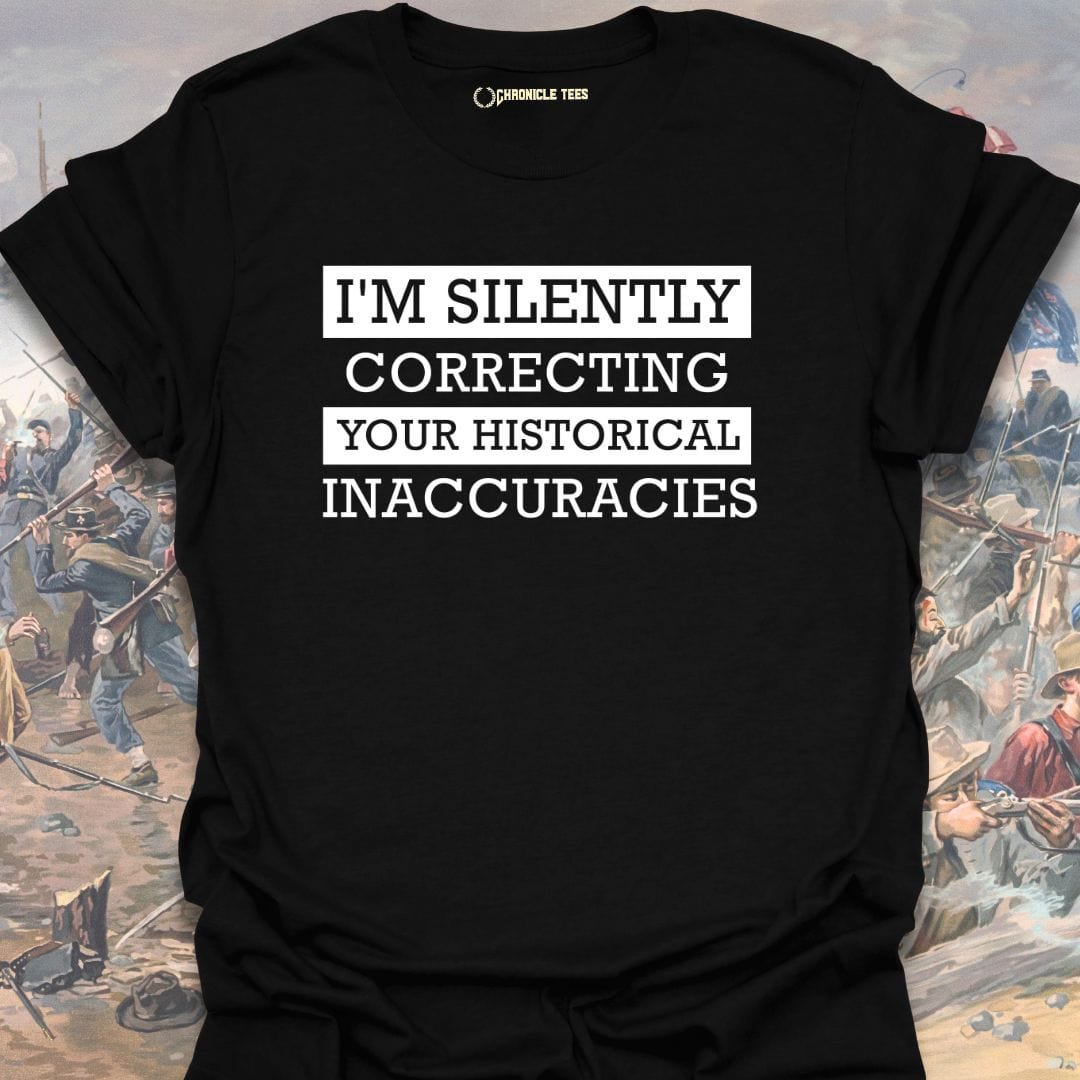 I'm Silently Correcting... T-shirt
