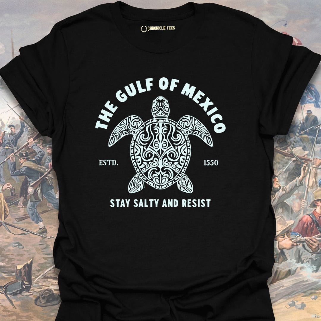 Stay Salty and Resist - The Gulf Of Mexico T-shirt