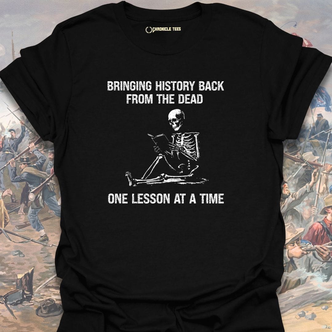 Bringing History Back... T-shirt