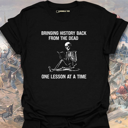 Bringing History Back T-shirt