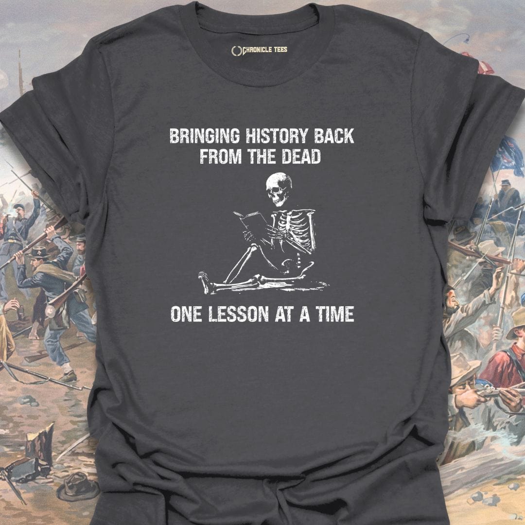 Bringing History Back... T-shirt