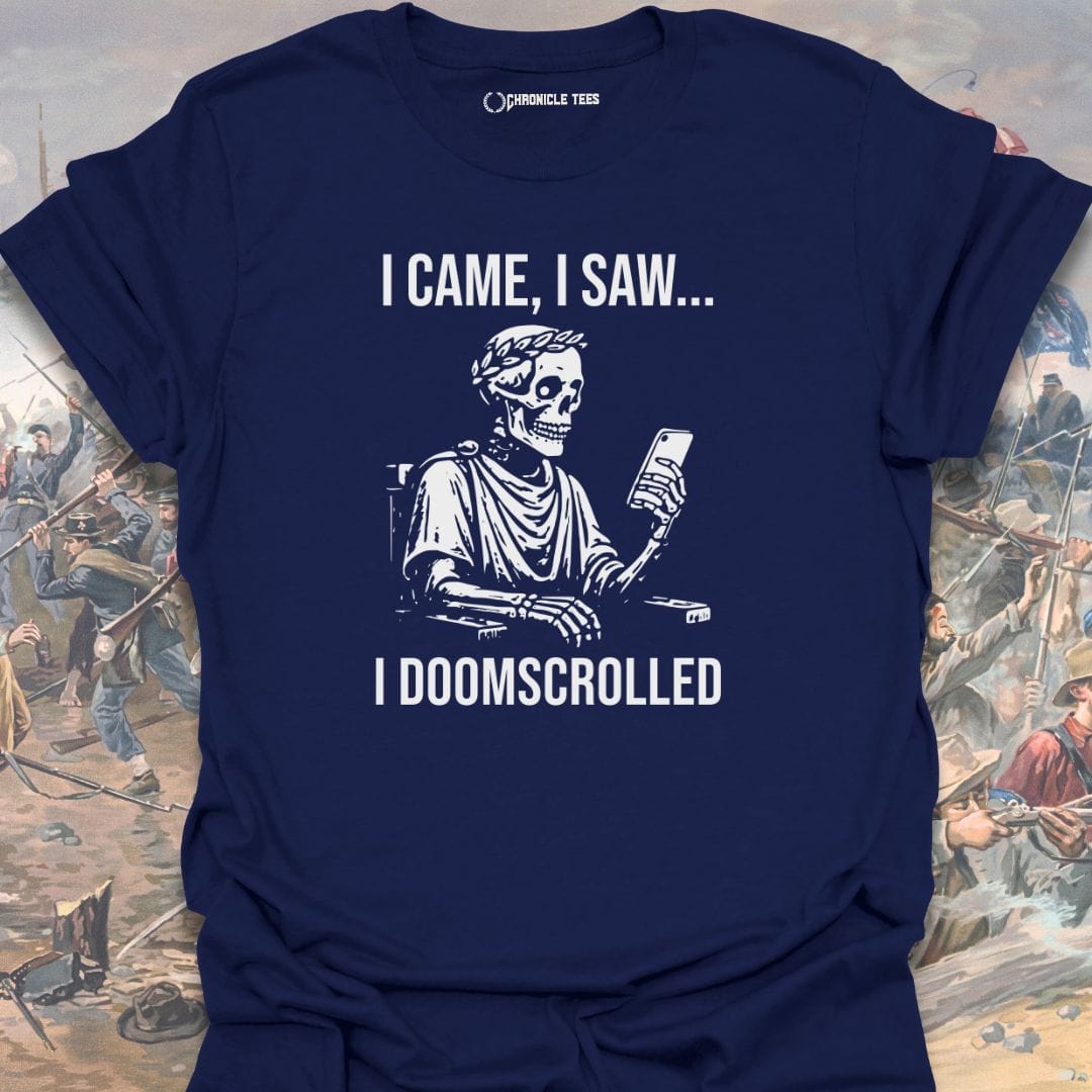 I Came. I Saw... I Doomscrolled T-shirt