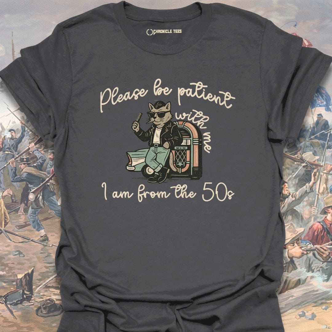 I'm From The 50s T-shirt