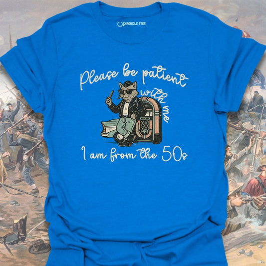 I'm From The 50s T-shirt