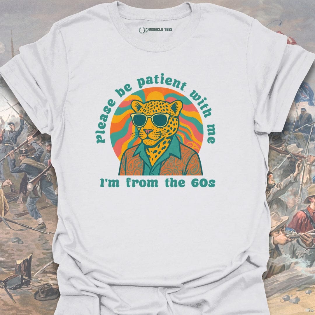 I'm From The 60s T-shirt