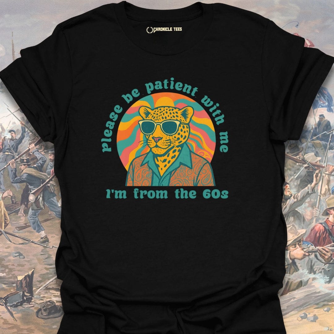 I'm From The 60s T-shirt