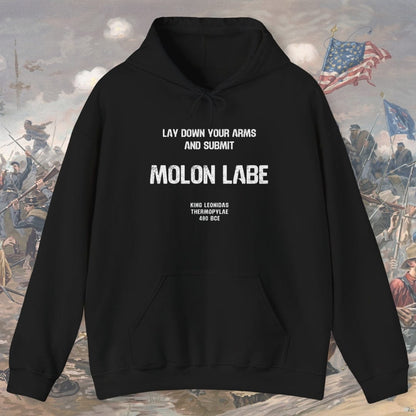 Molon Labe - King Leonidas Hoodie