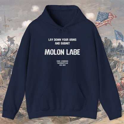 Molon Labe - King Leonidas Hoodie