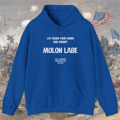 Molon Labe - King Leonidas Hoodie