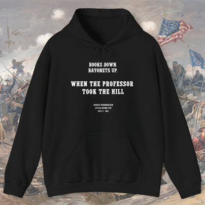 When The Professor Took The Hill Joshua Chamberlain - 1863 Hoodie