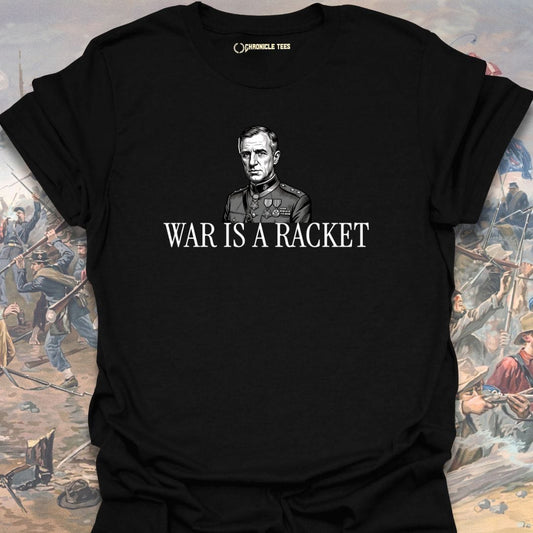 War Is A Racket Smedley T-shirt