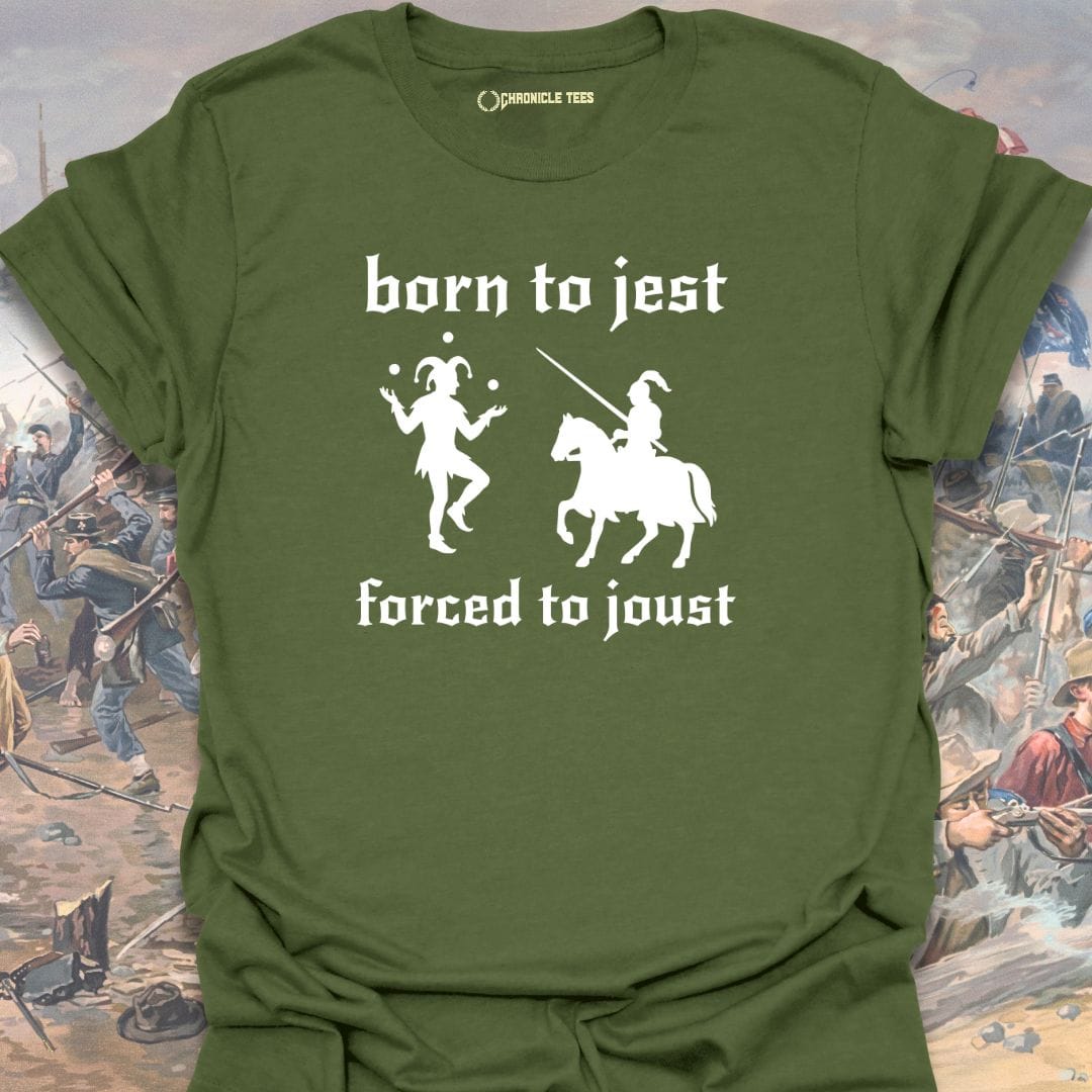 Born To Jest T-shirt