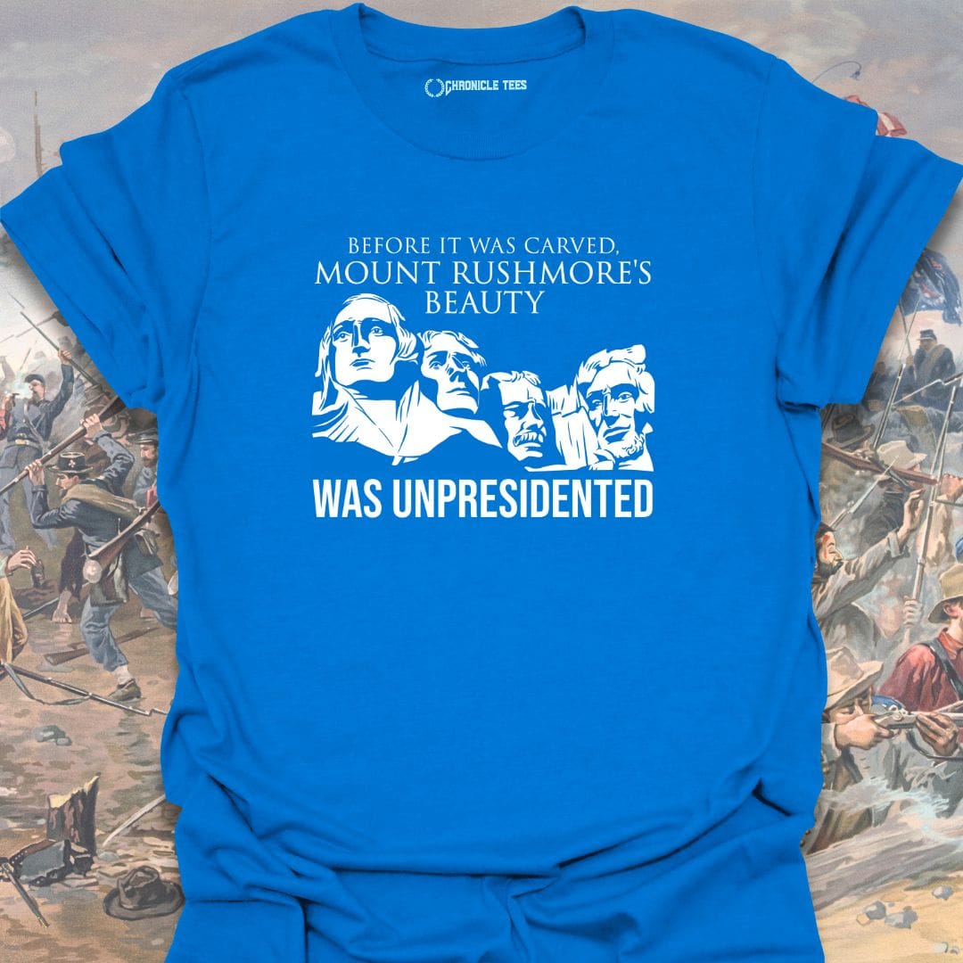 Mount Rushmore Unpresidented T-shirt