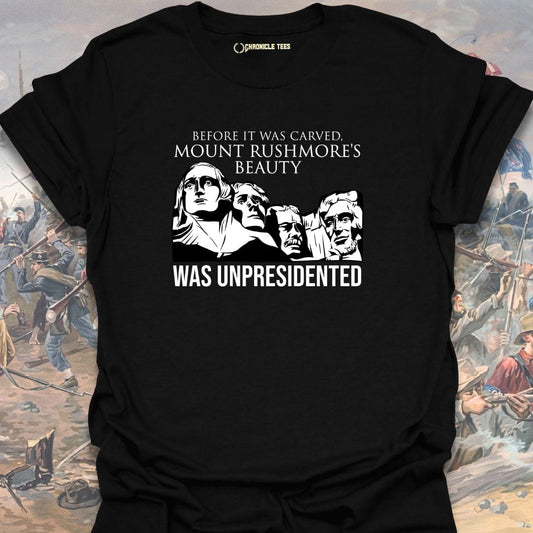 Mount Rushmore Unpresidented T-shirt