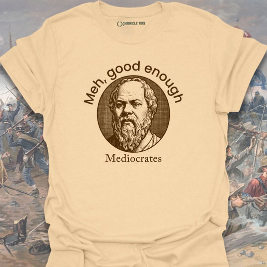 Meh, Good Enough T-shirt