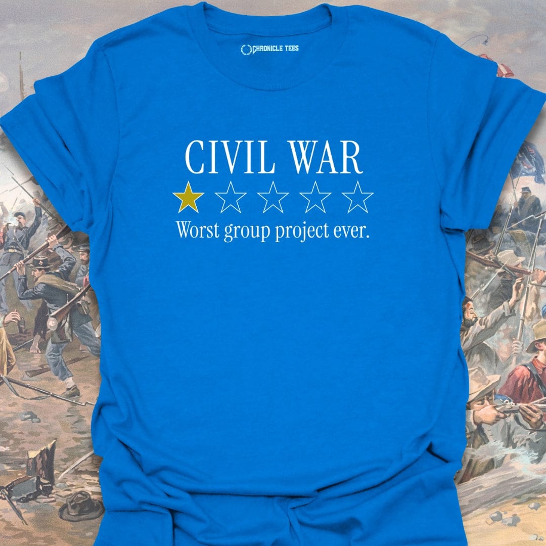 Worst Group Project 1861 T-shirt