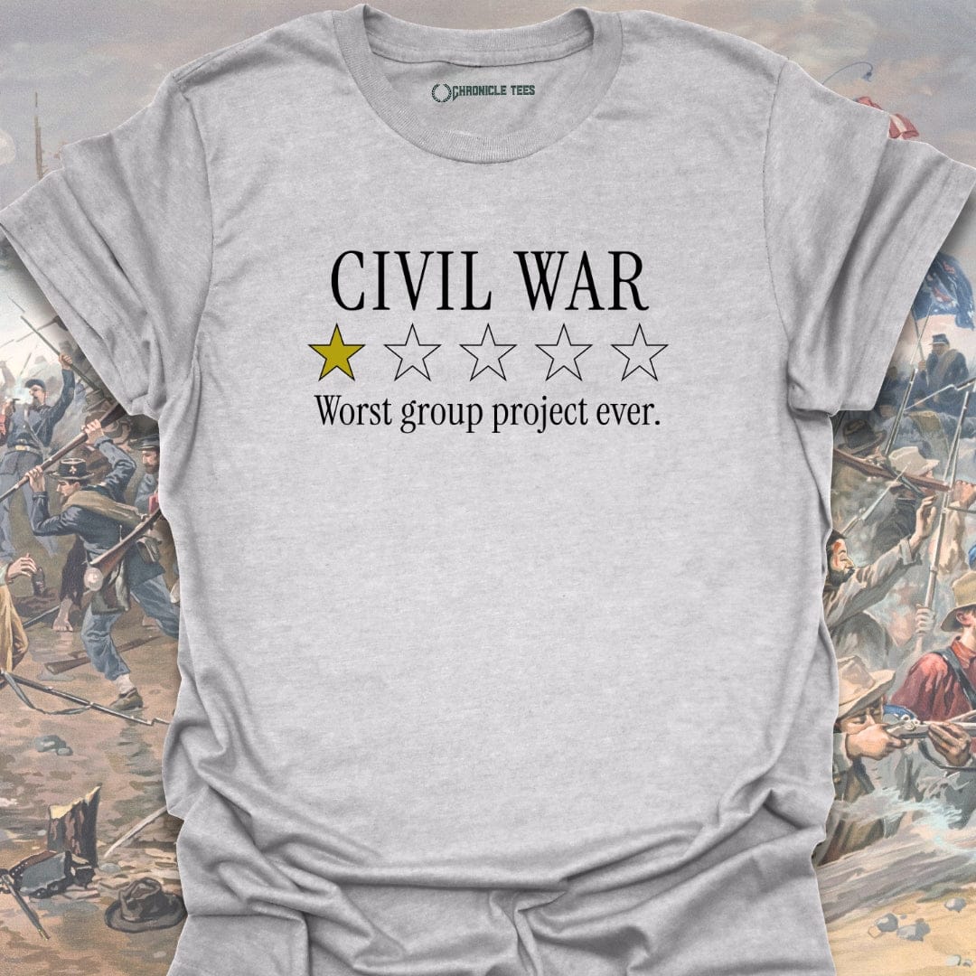 Worst Group Project 1861 T-shirt