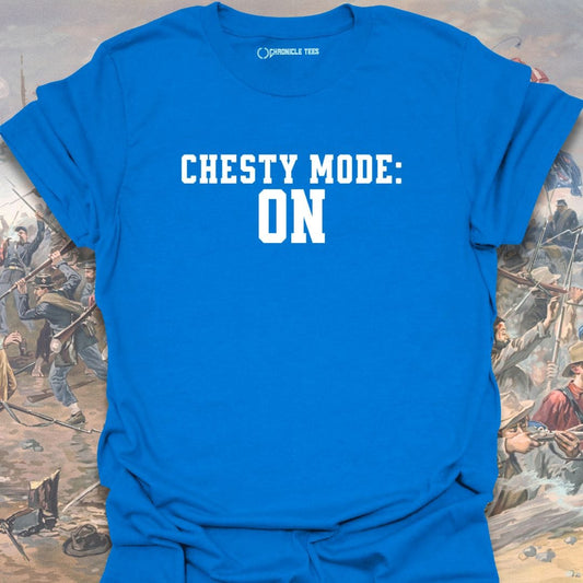 Chesty Mode ON T-shirt