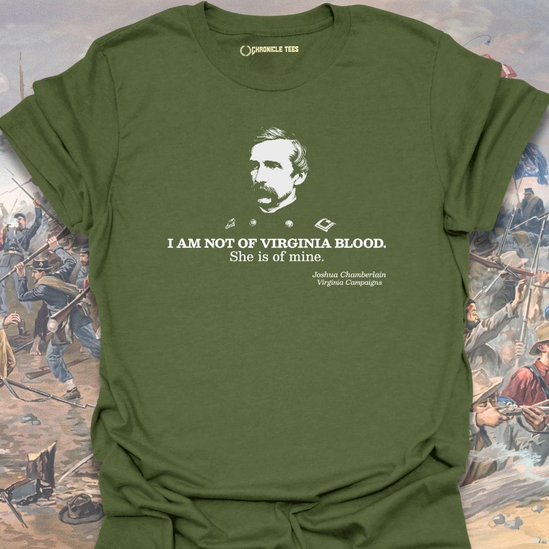Not Of Virginia Blood - Chamberlain T-shirt