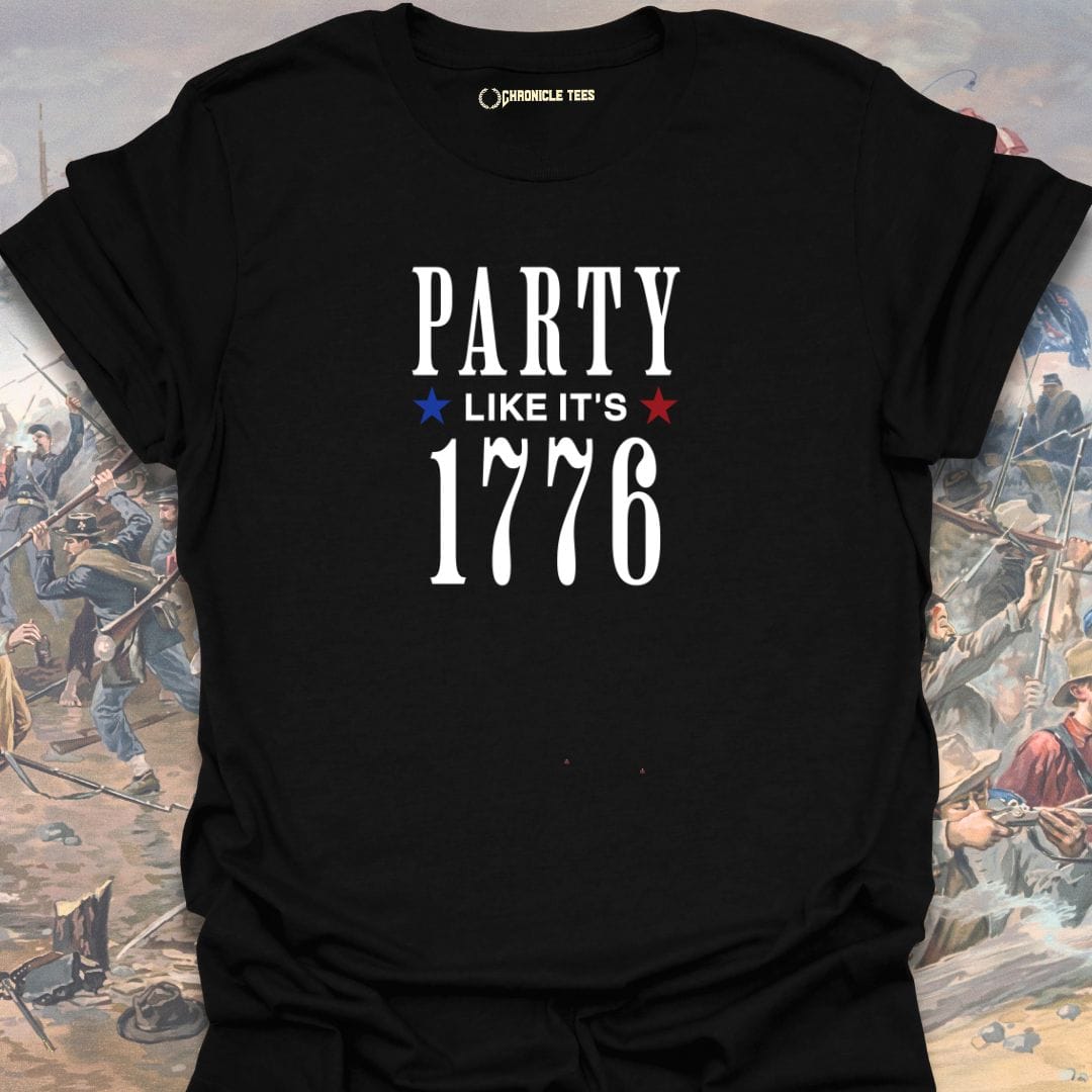 Party Like It's 1776 T-shirt
