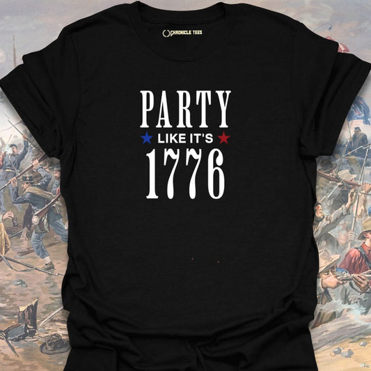 Party Like It's 1776 T-shirt