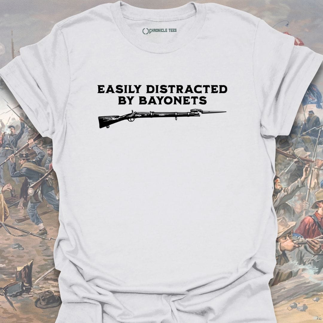 Distracted by Bayonets T-shirt