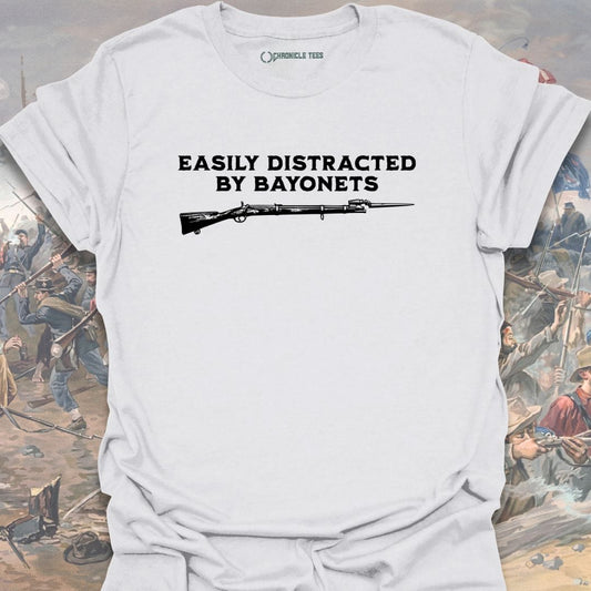 Distracted by Bayonets T-shirt