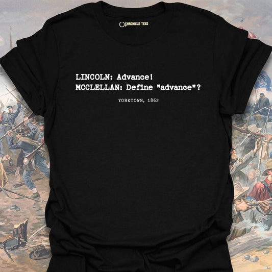 Advance - Lincoln & McClellan T-shirt