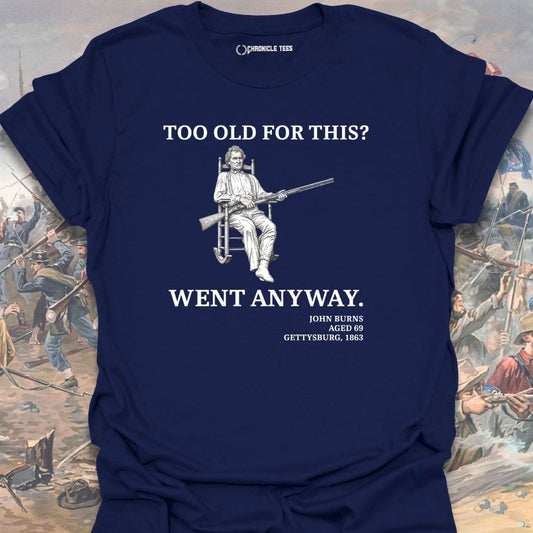 John Burns - Gettysburg T-shirt