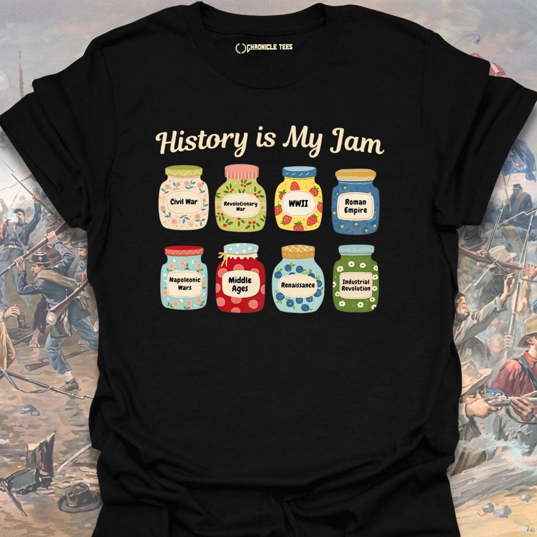 History is My Jam T-shirt