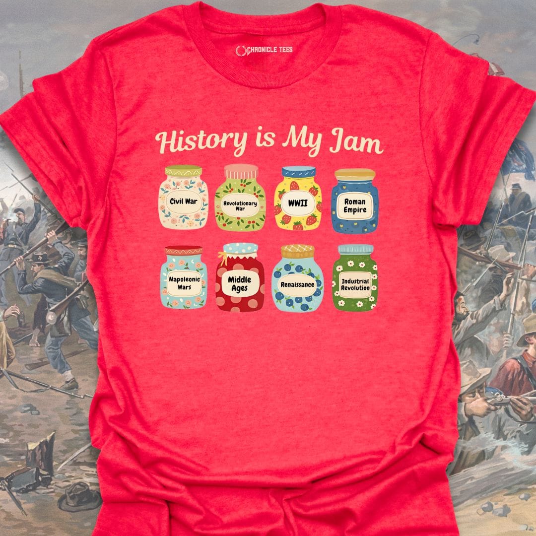 History is My Jam T-shirt