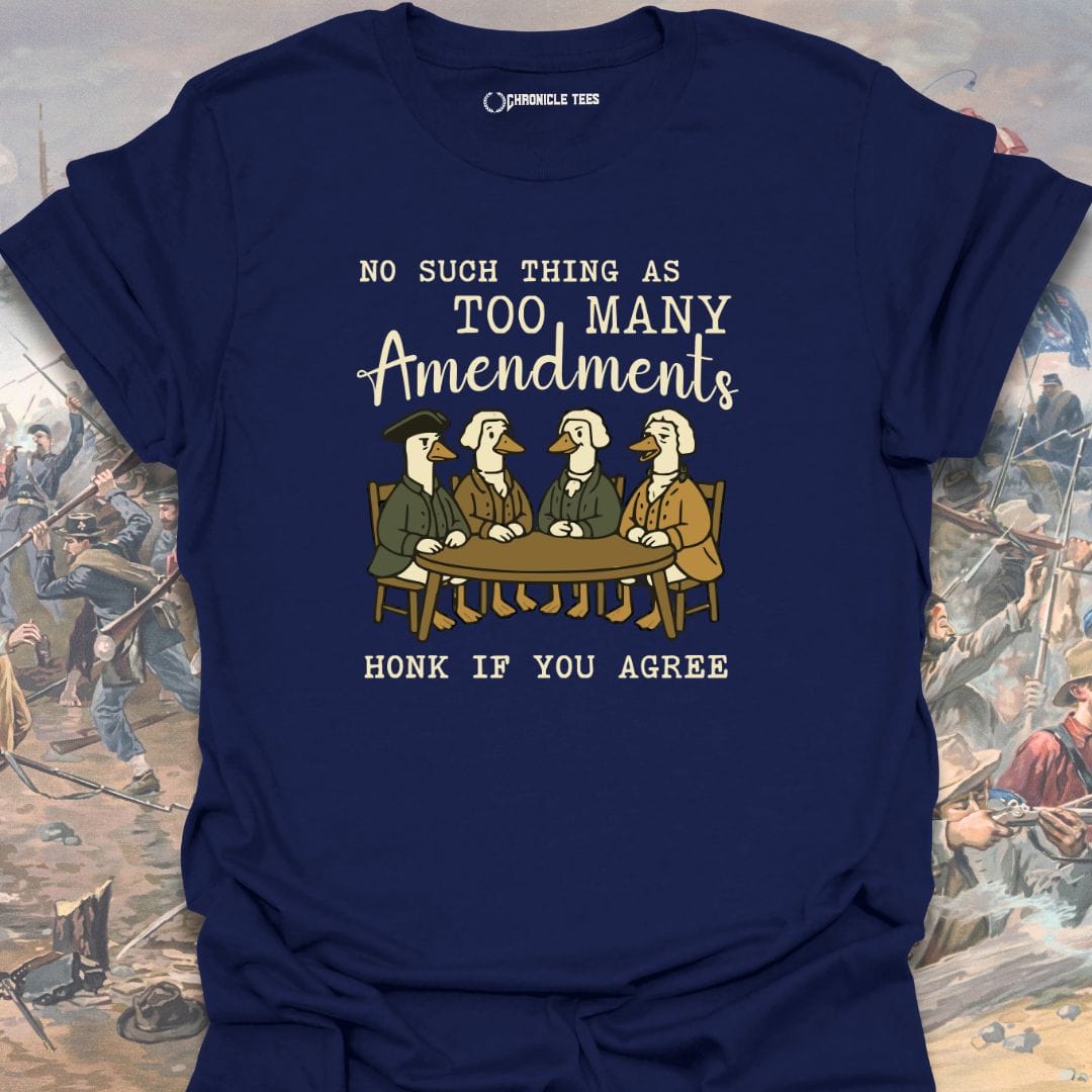 Too Many Amendments T-shirt