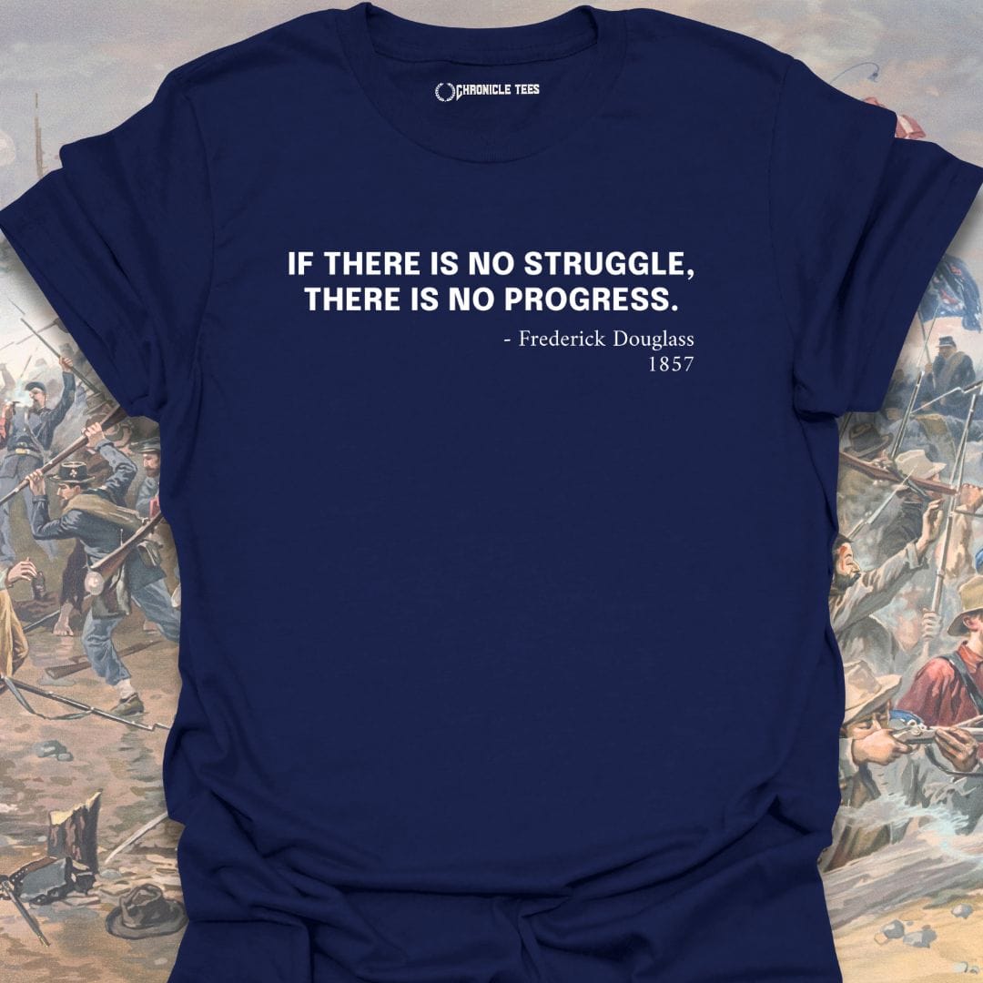 No struggle, No Progress T-shirt