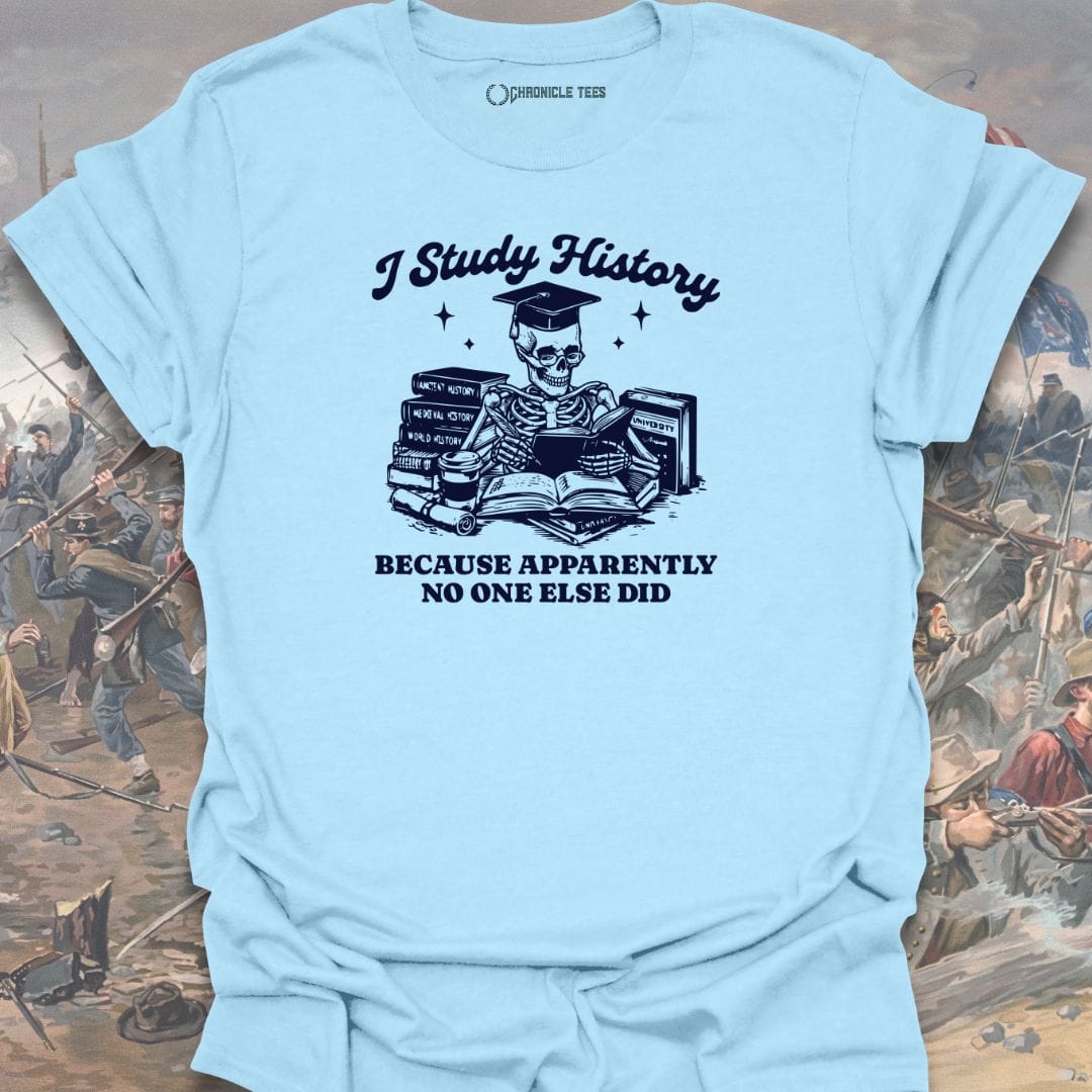 I Study History T-shirt