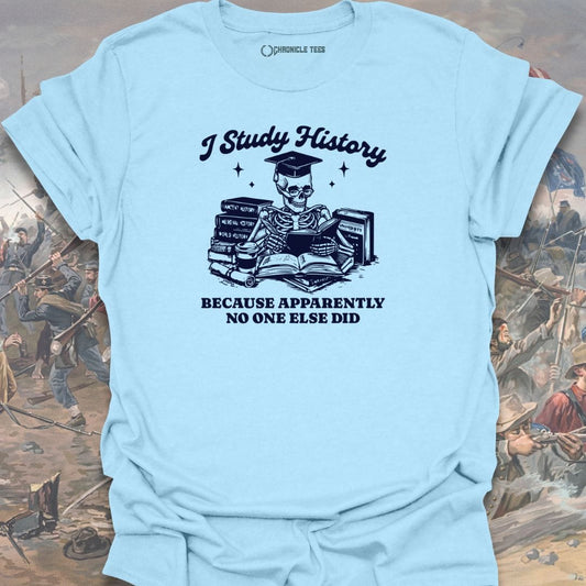 I Study History T-shirt