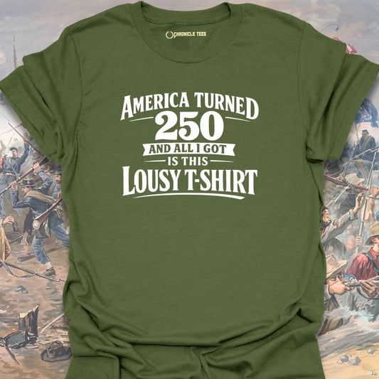 America Turned 250 T-shirt