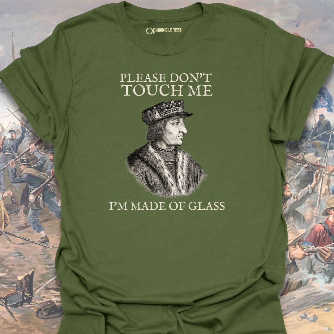 Please Don't Touch Me - Charles VI T-shirt
