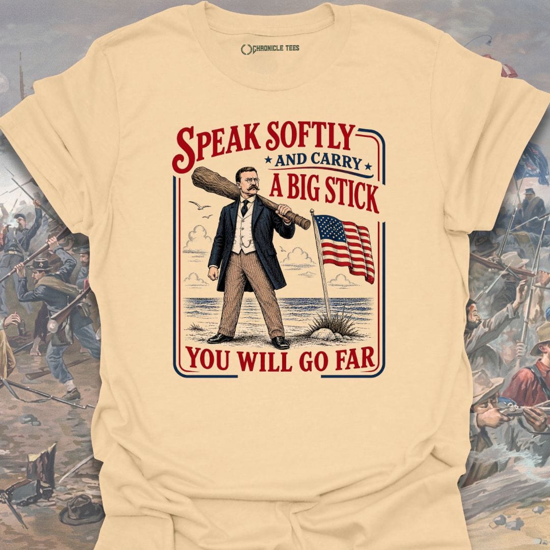 Speak Softly - T. Roosevelt T-shirt