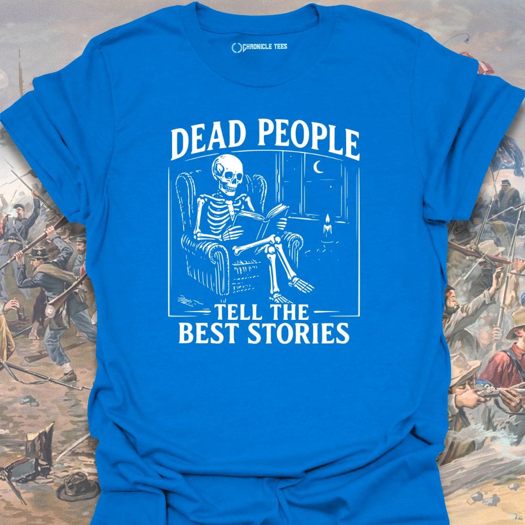 Telling The Best Stories T-shirt