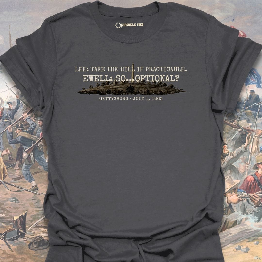 Take The Hill - Robert E. Lee T-shirt
