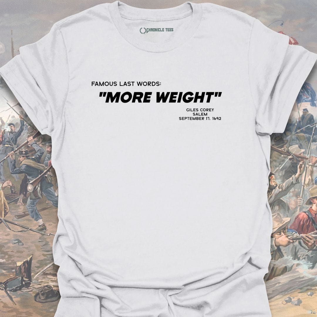 Famous Last Words - Giles Corey T-shirt